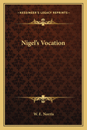 Nigel's Vocation