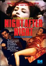 Night After Night - Catherine Breillat