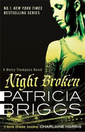 Night Broken: A Mercy Thompson Novel