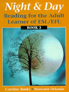 Night & Day: Reading for the Adult Learner of ESL/Efl