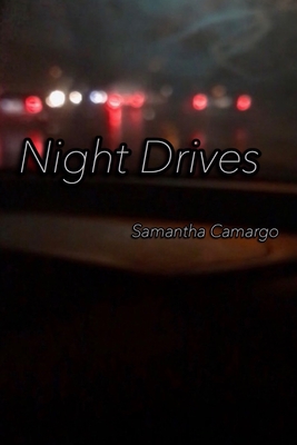 Night Drives - Camargo, Samantha