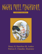 Night Full Frightful: A Collection of Spooky Rhymes