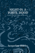 Night in a White Wood