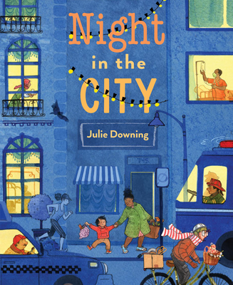 Night in the City - Downing, Julie