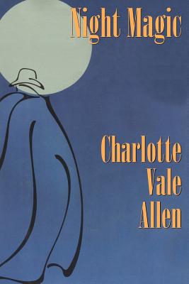 Night Magic - Allen, Charlotte Vale