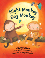 Night Monkey Day Monkey - Donaldson, Julia