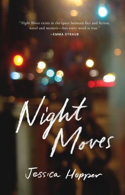 Night Moves - Hopper, Jessica