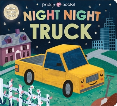 Night Night Truck (Night Night Books) - Priddy, Roger