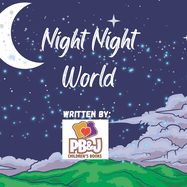 Night Night World: Bedtime Book for Children