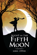 Night of the Fifth Moon