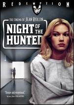 Night of the Hunted - Jean Rollin