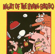 Night of the Living Bar-B-Q - Podrebarac, Charles, and Morrissey, Jake (Editor)