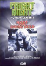 Night of the Living Dead [Fright Night] - George A. Romero