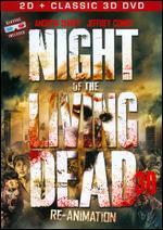 Night of the Living Dead: Re-Animation [3D] [3 Discs]