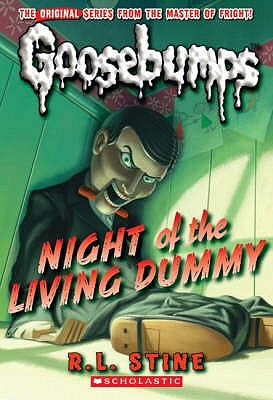 Night of the Living Dummy - Stine, R. L.