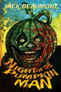 Night of The Pumpkin Man