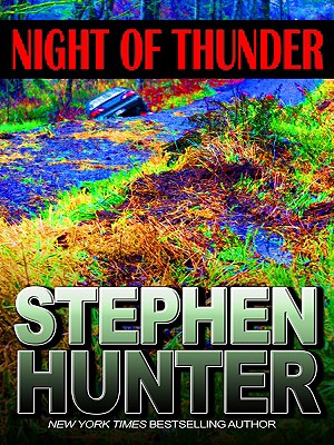 Night of Thunder - Hunter, Stephen