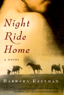 Night Ride Home - Esstman, Barbara