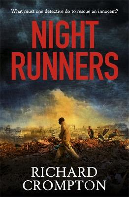 Night Runners - Crompton, Richard