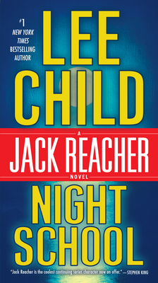 Night School: A Reacher Novel - Child, Lee