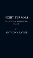 Night Terrors: Collection of Short Stories Volume 1