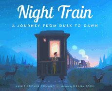 Night Train: A Journey from Dusk to Dawn