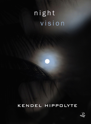 Night Vision - Hippolyte, Kendel