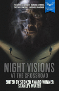 Night Visions: At the Crossroad