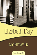 Night Walk - Daly, Elizabeth
