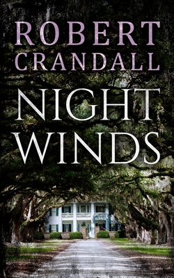 Night Winds - Crandall, Robert