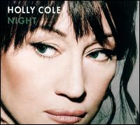 Night - Holly Cole
