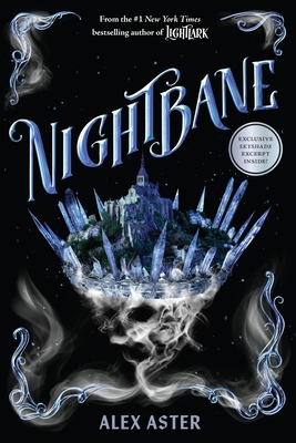 Nightbane (the Lightlark Saga Book 2) - Aster, Alex