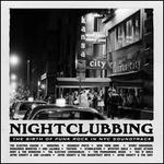 Nightclubbing: The Birth Of Punk In NYC [Soundtrack]