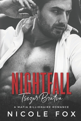 Nightfall: A Dark Mafia Romance - Fox, Nicole