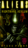 Nightmare Asylum: Aliens Book 2