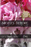 Nights Before: The Novel