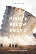 Nights Below Foord Street: Literature and Popular Culture in Postindustrial Nova Scotia