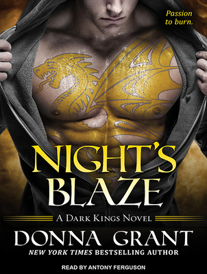 Night's Blaze - Grant, Donna, and Ferguson, Antony (Narrator)