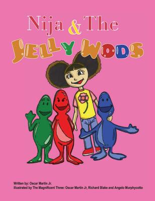 Nija & the Jelly Wods - Martin, Oscar