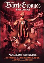 Nike Battlegrounds: Ball or Fall