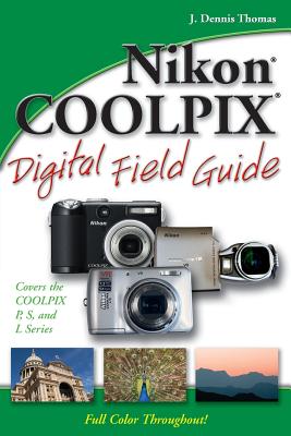 Nikon Coolpix Digital Field Guide - Thomas