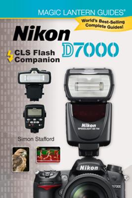 Nikon D7000 CLS Flash Companion - Stafford, Simon
