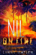Nil on Fire