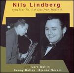 Nils Lindberg: Symphony No. 1 & Jazz from Studio A