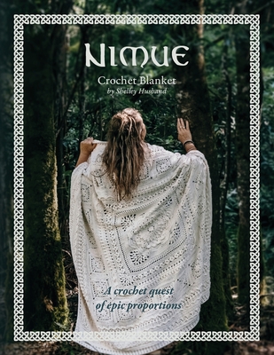 Nimue Crochet Blanket: A crochet quest of epic proportions - Husband, Shelley