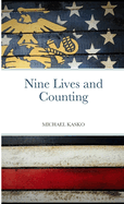 Nine Lives and Counting