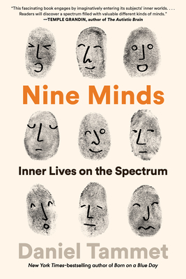 Nine Minds: Inner Lives on the Spectrum - Tammet, Daniel