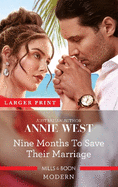 Nine Months to Save Their Marriage