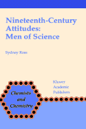 Nineteenth-Century Attitudes: Men of Science