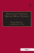 Nineteenth-Century British Music Studies: Volume 3